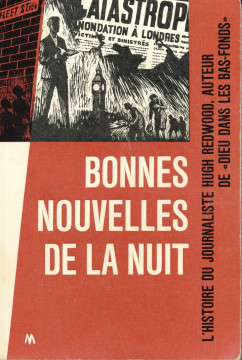 Bonnes Nouvelles de la nuit (1 ex)