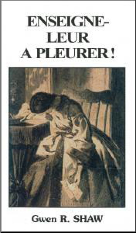 Enseigne-leur à pleurer - Gwen Shaw