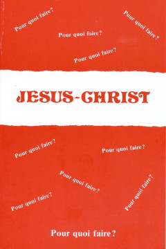J&Eacute;SUS-CHRIST Pour quoi faire? - Micka&euml;l Berreby