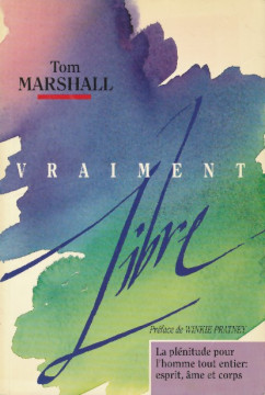 Vraiment libre (1 ex) - Tom Marshall
