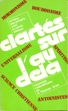 Clart&eacute;s sur l'au-del&agrave; (1 ex) - Andre Thomas-Bres