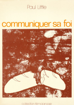 Communiquer sa foi (1 ex) - Paul Little