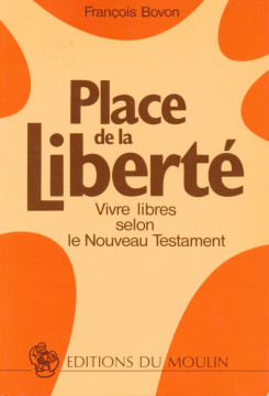 Place de la libert&eacute; - Fran&ccedil;ois Bovon