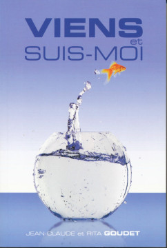 Viens et suis-moi (1 ex.) - Jean-Claude et Rita Goudet