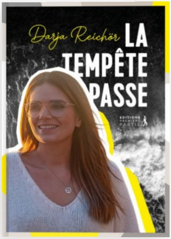 La Tempête Passe - Darja Reichör