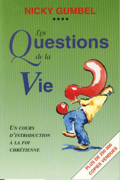 Les questions de la vie (1 ex) - Nicky Gumbel