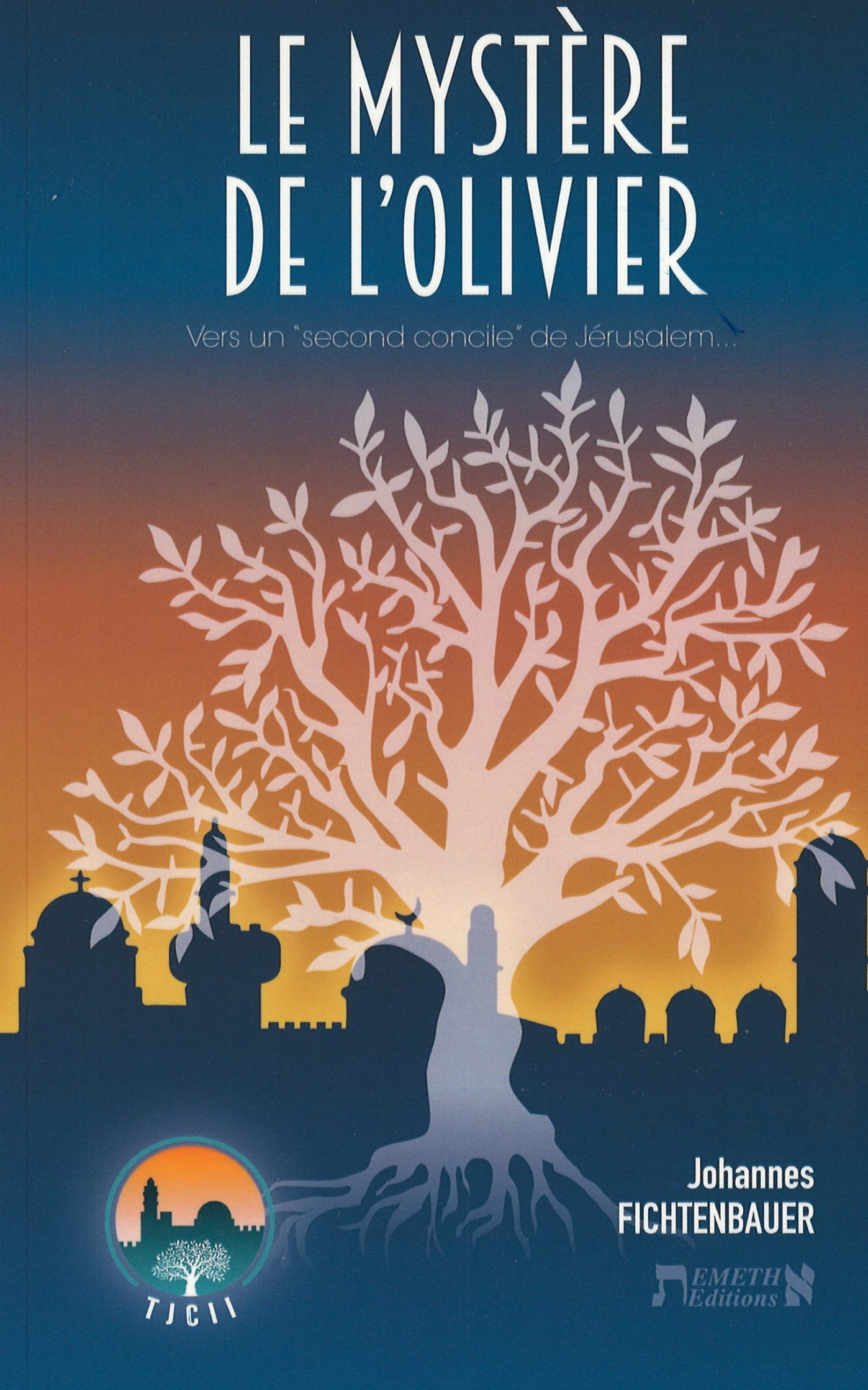 Myst&egrave;re de l&rsquo;Olivier - Johannes Fichtenbauer