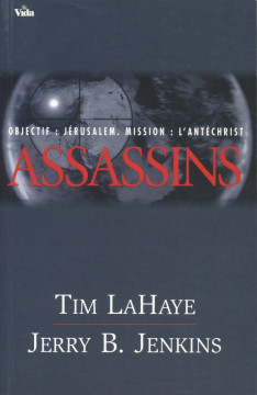 ASSASSINS  - Tim LaHaye et Jerry Jenkins