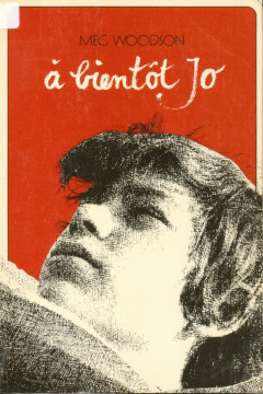 &Agrave; bient&ocirc;t Jo  (1 ex) - Meg Woodson