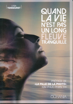 Quand la vie n'est pas un long fleuve tranquille (1 ex)   - Lysa Terkeurst
