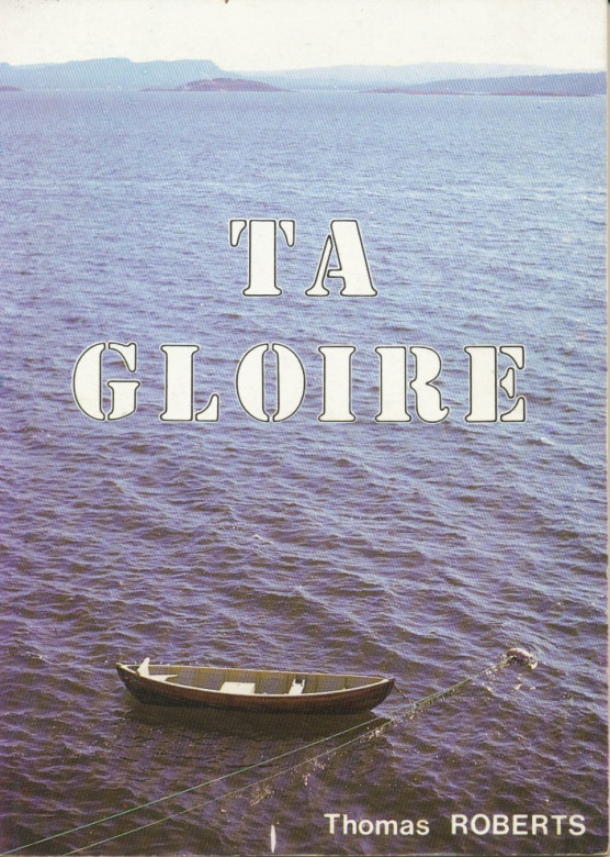 TA GLOIRE (1 ex) - Thomas Roberts