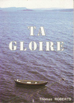 TA GLOIRE (1 ex) - Thomas Roberts