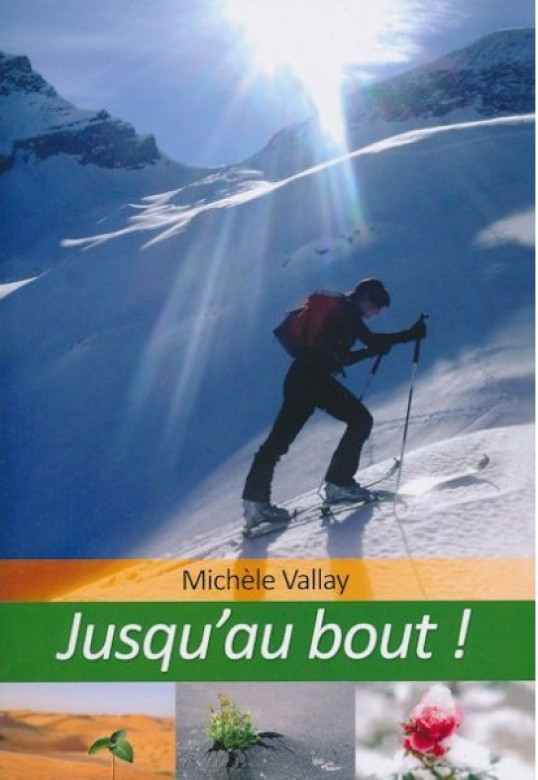 Jusqu'au bout - Michèle Vallay