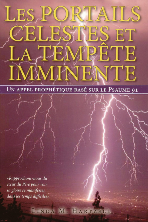 Les portails célestes et la tempête imminente - Linda M. Hartzell