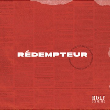 R&eacute;dempteur CD - Rolf Schneider