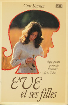 EVE et ses filles (1 ex) - Gina Karssen