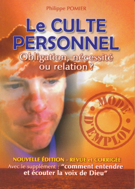 LE CULTE PERSONNEL, obligation, n&eacute;cessit&eacute; ou relation? (1 ex) - Philippe Pomier