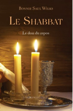 Le Shabbat - Bonnie Saul Wilks
