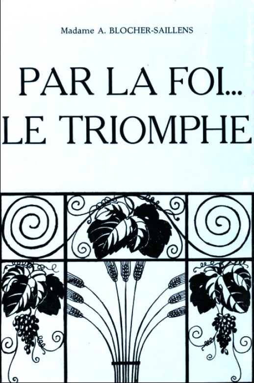 Par la foi... le triomphe (1ex) - Arthur Blocher-Saillens