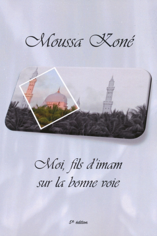Moi fils d'Imam - Moussa Koné