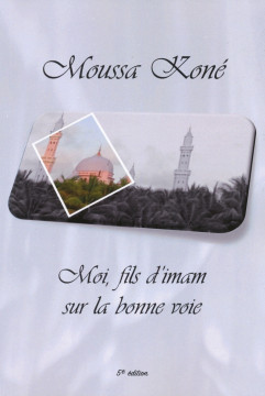 Moi fils d'Imam - Moussa Kon&eacute;