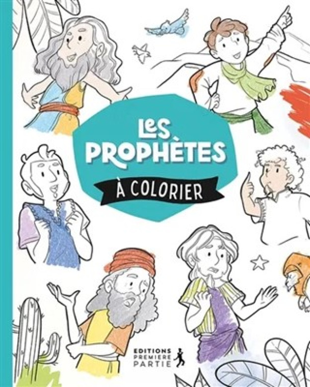 LES PROPHETES à colorier (dès 3 ans) - Camille Patureau