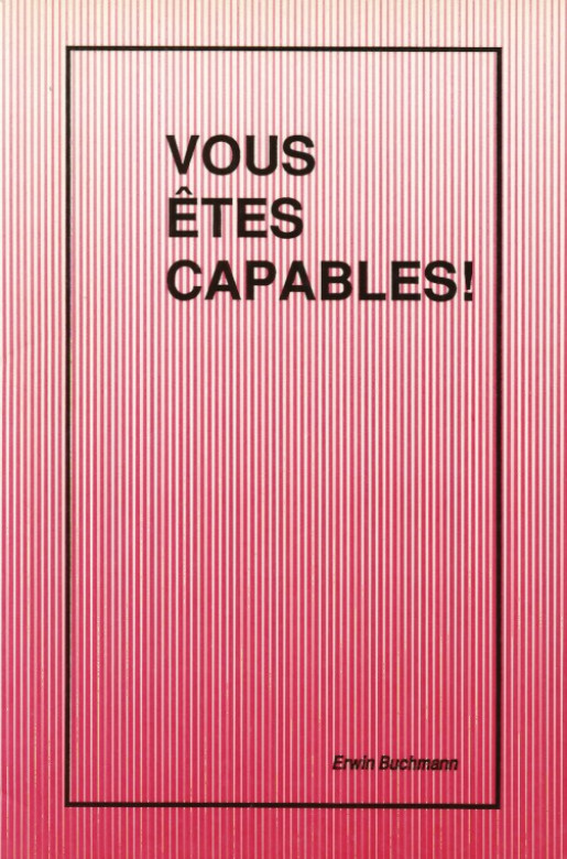 Vous &ecirc;tes capables! (1 ex.) - Erwin Buchmann