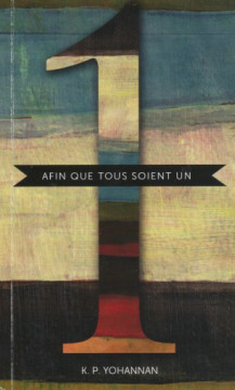 Afin que tous soient un (1 ex.) - K.P. Yohannan