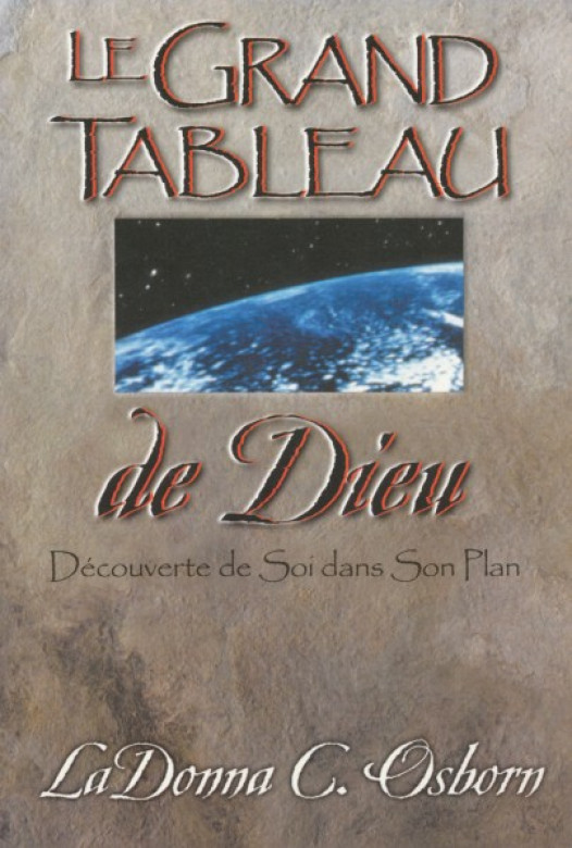 Le grand tableau de Dieu - La Donna C. Osborn