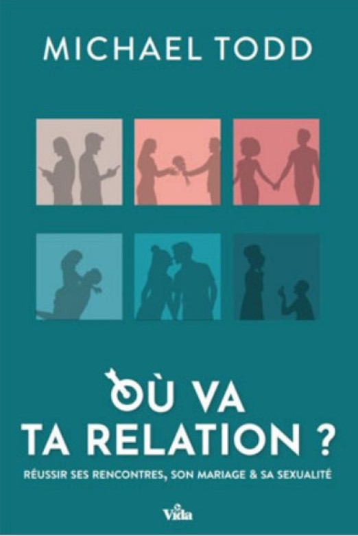 Où va ta relation ? - Michael Todd