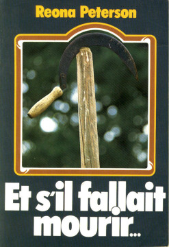 Et s'il fallait mourir... (1 ex.) - Reona Peterson