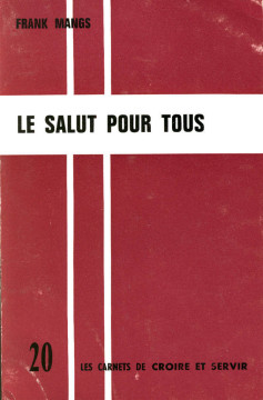LE SALUT POUR TOUS (1 ex.) - Frank Mangs