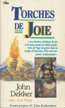Torche de joie (1 ex) - John Dekker