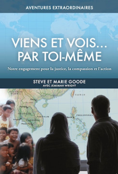 Viens et vois&hellip; par toi-m&ecirc;me - Steve et Marie Goode