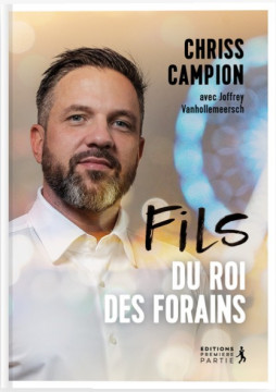 Fils du roi des forains - Chriss Campion