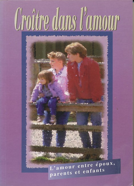 Croire dans l'amour (1 ex) - Mission Vie et Famille