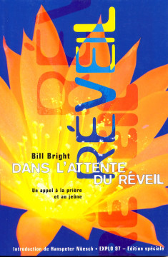 Dans l'attente du r&eacute;veil (1 ex) - Bill Bright