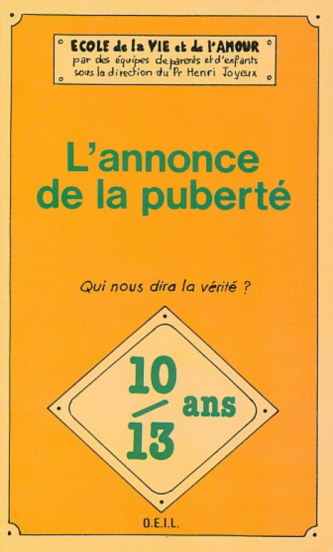 L'annonce de la pubert&eacute; - Divers auteurs