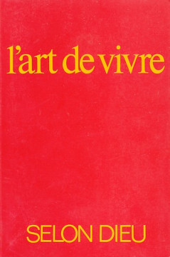 L'ART DE VIVRE SELON DIEU  (1 ex) - Alfred Kuen