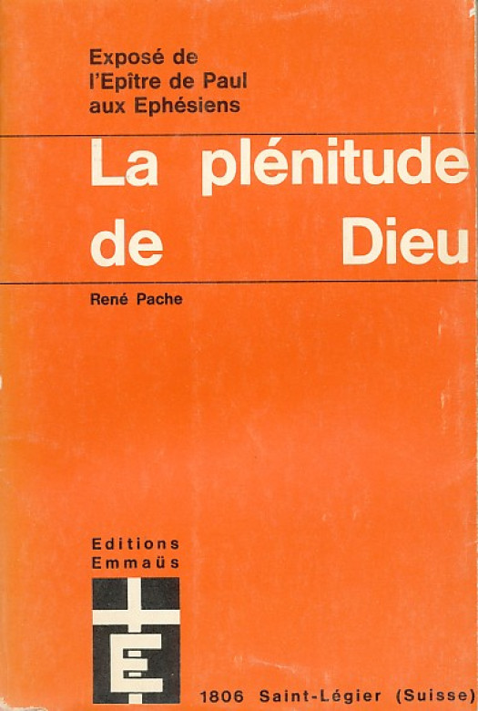 La pl&eacute;nitude de Dieu   (1 ex) - Ren&eacute; Pache