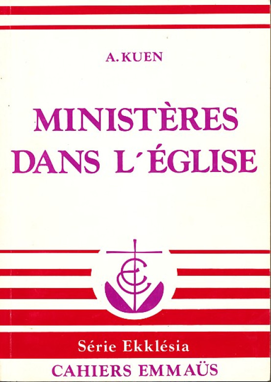 Minist&egrave;res dans l'&Eacute;glise (1 ex) - Alfred KUEN