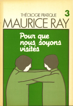 Pour que nous soyons visit&eacute;s(1 ex) - Maurice Ray