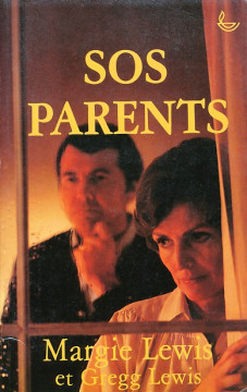 SOS parents ( 1 ex) - Margie et Gregg Lewis