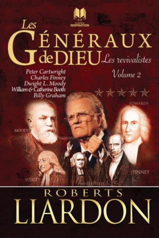 Les généraux de Dieu - Roberts Liardon