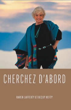Cherchez d&rsquo;abord  - Karen Lafferty