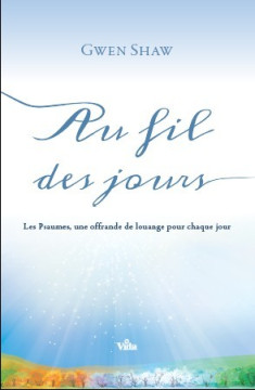 Au fil des jours - Gwen Shaw