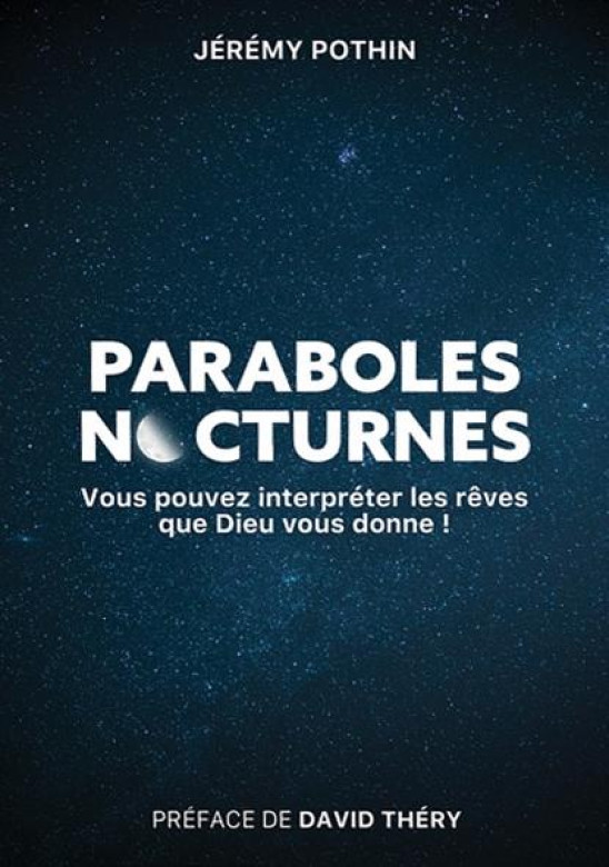 Paraboles nocturnes - Jérémy Pothin