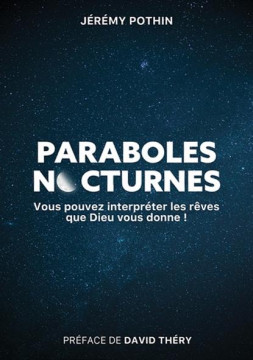 Paraboles nocturnes - J&eacute;r&eacute;my Pothin