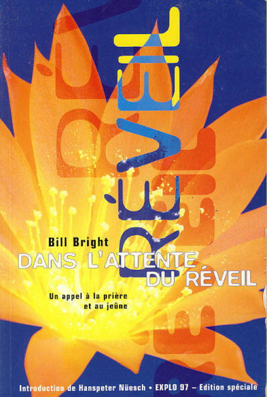 Dans l'attente du r&eacute;veil - Bill Bright