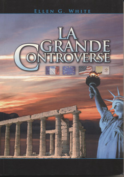 La grande controverse (1 ex dispo) - Ellen G. White